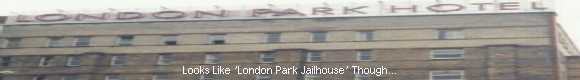 London Park Jail!