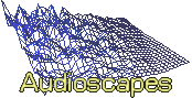 Audioscapes